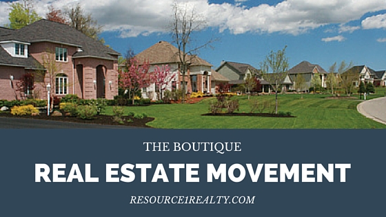 The Boutique Real Estate Movement Resource One Realty